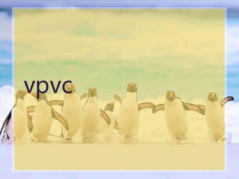 vpvc